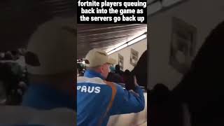fortnite players when the servers come back online #fortnite
