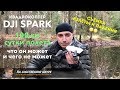 ✓ DJI Spark 100 км за 24 часа Опыт полетов и съемки  Взлёты и падения