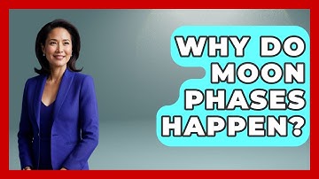 Why Do Moon Phases Happen? - Physics Frontier