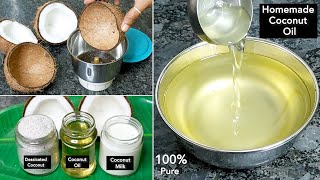 1 नारियल से दूध,पाउडर व तेल घर पे बनाने का ये आसान तरीका देखकर आप हैरान रह जायेंगे /Coconut Recipe