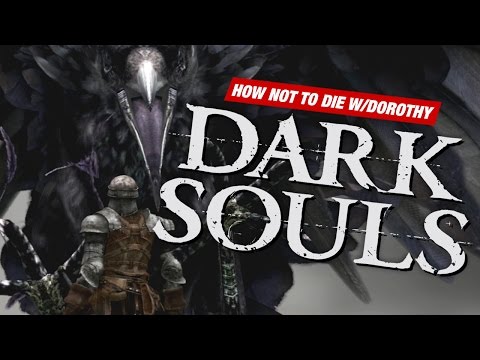 DOROTHY'S QUEST | Let's Play Dark Souls | Gameplay Highlights