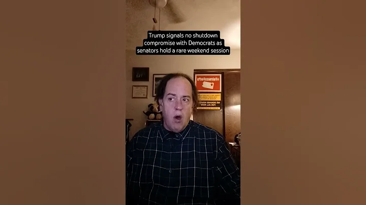 Trump signals no shutdown compromise with Democrats as Senators hold rare weekend session