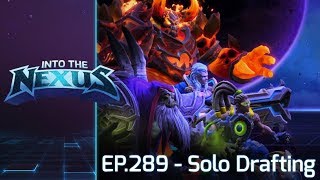 #289 - Into the Nexus: “Solo Drafting”
