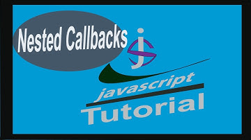 javascript nested callbacks in 5 minutes