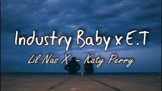 Industry Baby x E.T. | Kate Perry x Lil Nas X | 1 Hour Loop