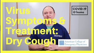 COVID-19 Symptoms & Treatments: Dry Cough - Medical Tips - How To Manage COVID-19 @ home