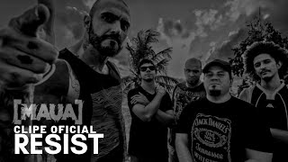 Download Lagu [MAUA] - Resist (OFFICIAL VIDEO) MP3