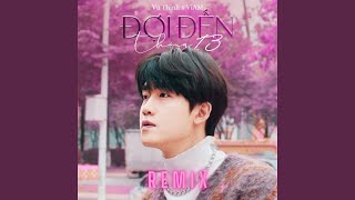 Đợi đến tháng 13 (AM remix)
