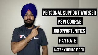 PSW Course In Canada 🇨🇦 | Personal Support worker / Health care Aid | Gateway to Nursing | 13 Othi