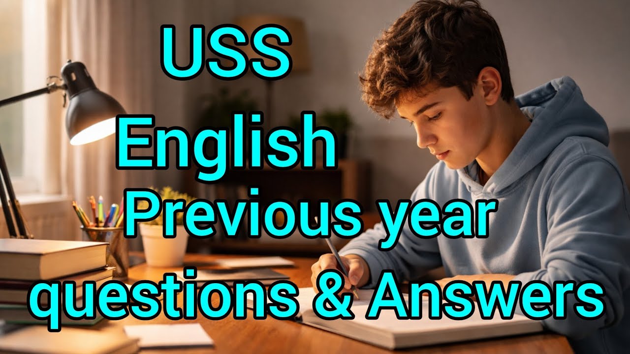 USS | English| previous year question and answers Part -1                       