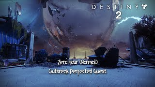 Zero Hour (Normal) - Destiny 2 Into The Light