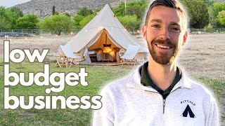 Launch A Glamping Business [FOR ABOUT $1,000]