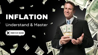 Understanding Inflation: The Silent Thief of Your Purchasing Power
