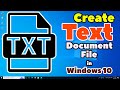 How to Make Text Document File in Windows 10