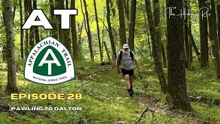 28. AT - 🏃‍♂️‍➡️Hiking Through Three States and Meeting a Trail Angel Legend