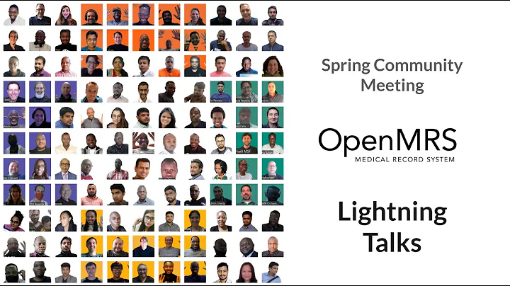OpenMRS 2021-04 Spring Lightning Talks