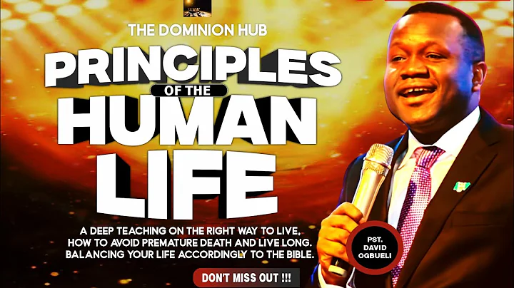 PRINCIPLES OF THE HUMAN LIFE | Dr David Ogbueli #pastordavidogbueli #life #fyp #jesus #humanity #fy 