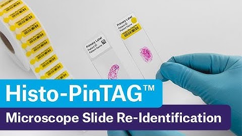Histo-PinTAG™ - Removable Labels for Microscope Slide Re-Identification (Patent Pending)
