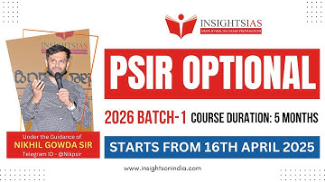 PSIR Optional 2026 Batch-1 | Starts 16th April 2025 | Insights IAS