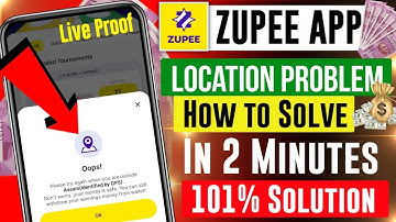 Zupee Location Problem | How To Solve Zupee App Location Problems | Zupee Ludo App