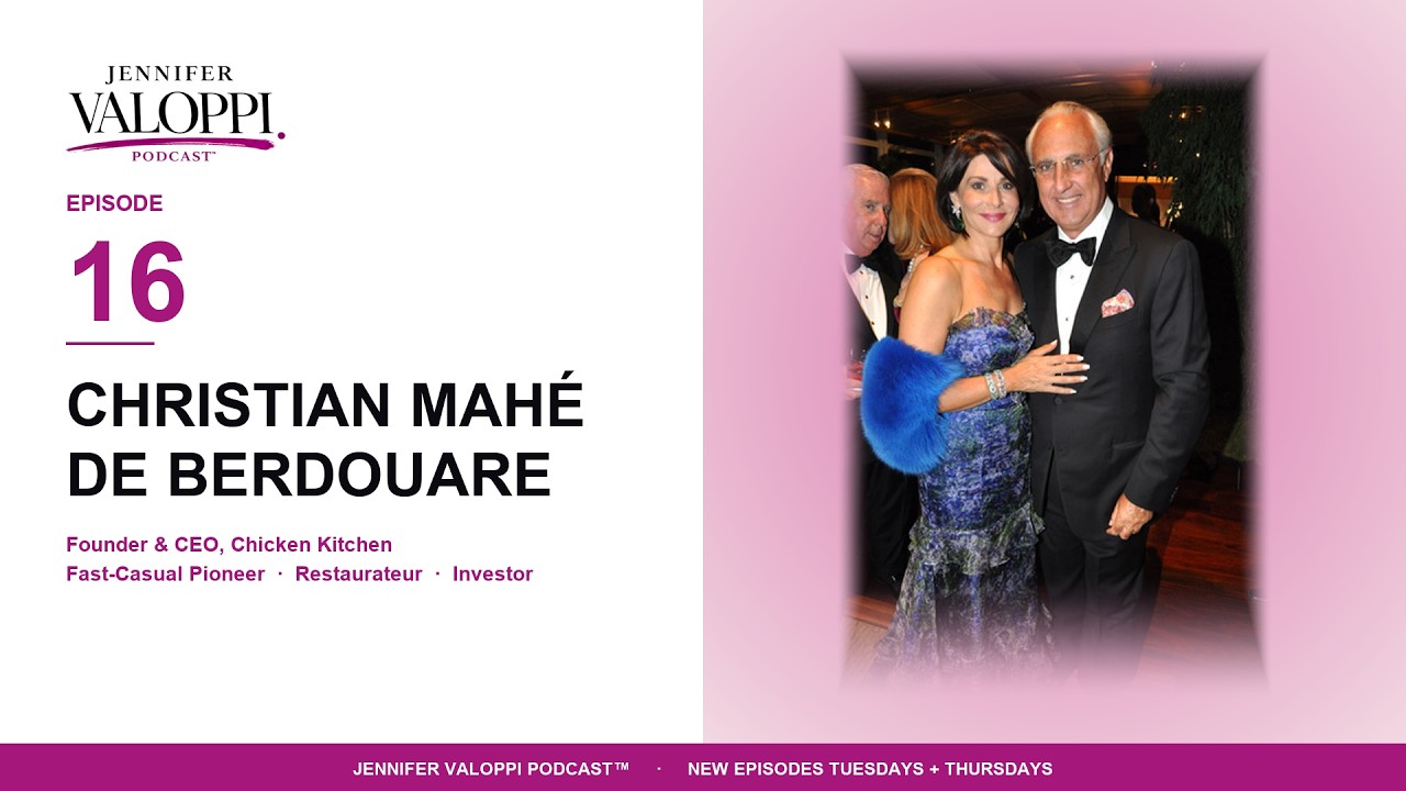 Christian Mahé de Berdouare on the Jennifer Valoppi Podcast