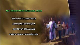 Lagu Sion No 457 Tuhan Pimpin Spanjang Jalan  Edisi Lengkap 525 instrument Dan Lirik