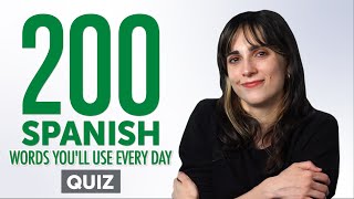 Quiz | 200 Spanish Words You'll Use Every Day - Basic Vocabulary #60