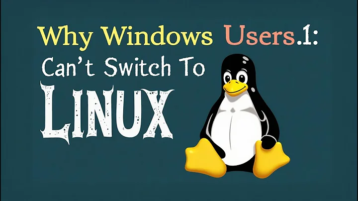 Why Windows Users Can't Switch To Linux in 2025