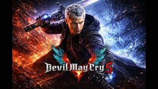 Famous Devil May Cry 5  Devil Trigger | 4K GMV [21.9] Wealth