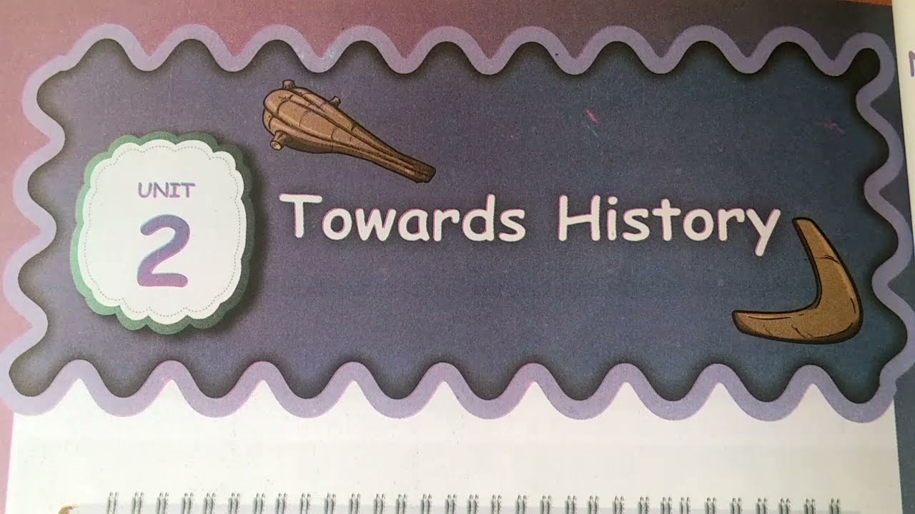 Towards History 5th std Social Science Unit 2 