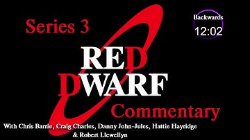 Red Dwarf: Series 3 DVD Commentary (Audio only)