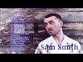 Sam Smith Greatest Hits Cover - The Best Songs Of Sam Smith Playlist 2018