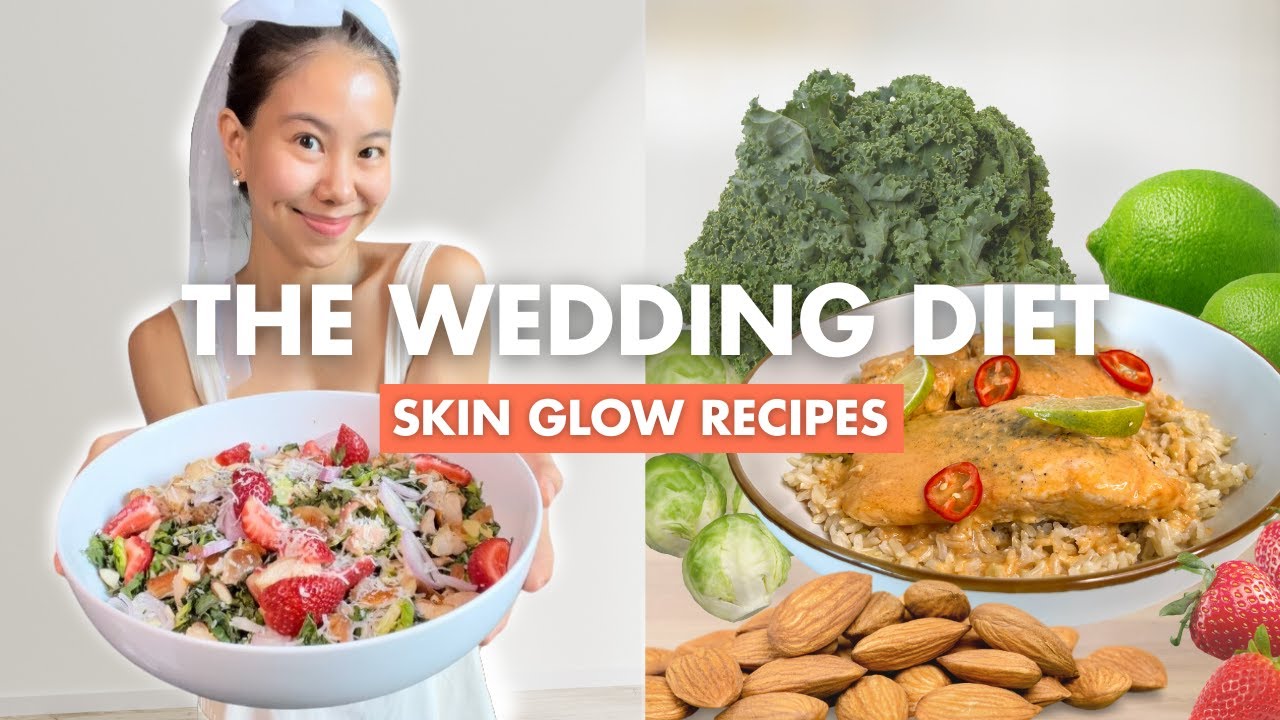 Wedding Diet: Meal Plan To Lose Weight And Get Glowing Skin - YouTube