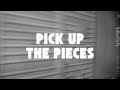 Man Power, Young & Sick - Pick Up The Pieces [Official Lyric Video]