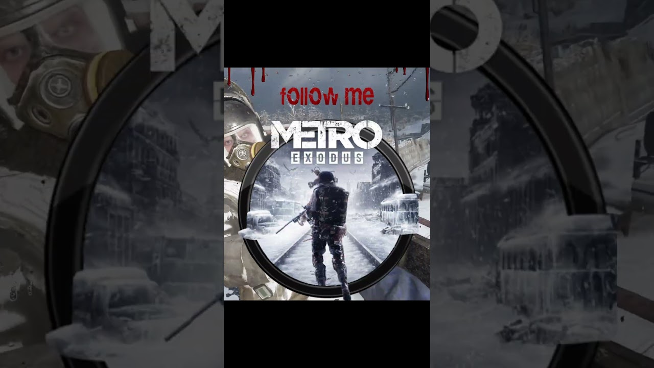 I Love This game SM / MetroExodusEdit 