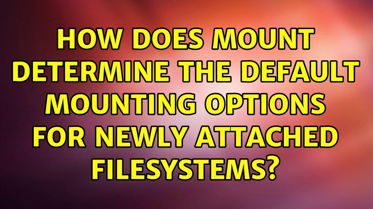 How does mount determine the default mounting options for newly