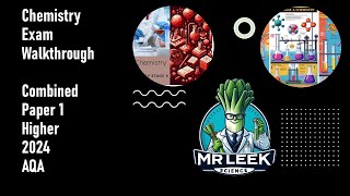 Combined Science Chemistry 2024 Paper 1 Higher walkthrough