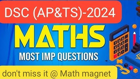 TS & AP DSC- 2024 SA MATHS IMP BITS (don