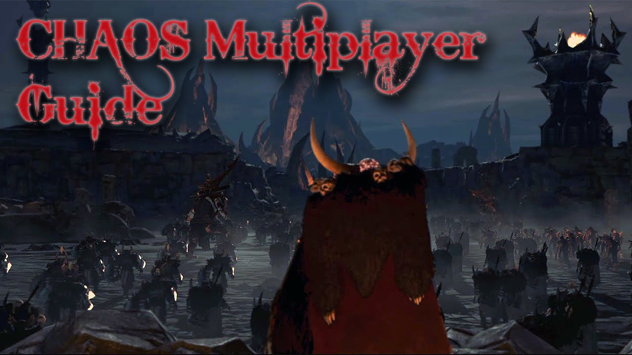 total war warhammer 2 chaos guide total war warhammer 2 chaos guide