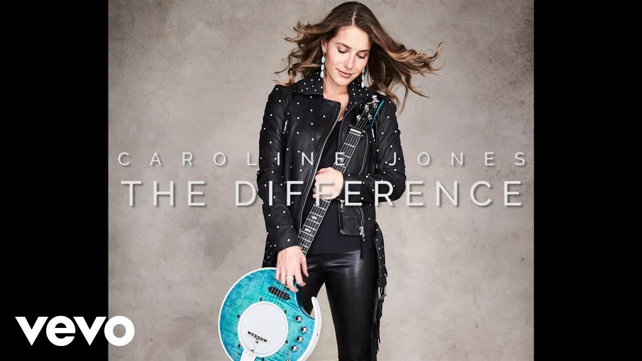 Caroline Jones - The Difference (Official Audio) - YouTube