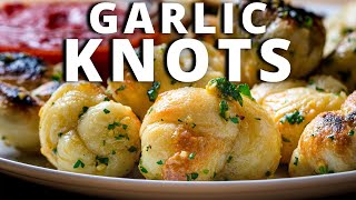 GARLIC KNOTS  New York Pizzeria Style