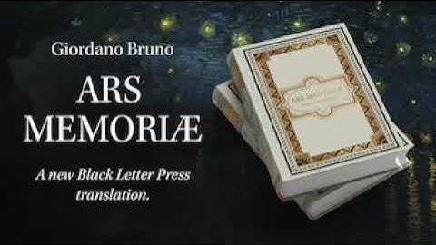 Giordano Bruno - Ars Memoriae