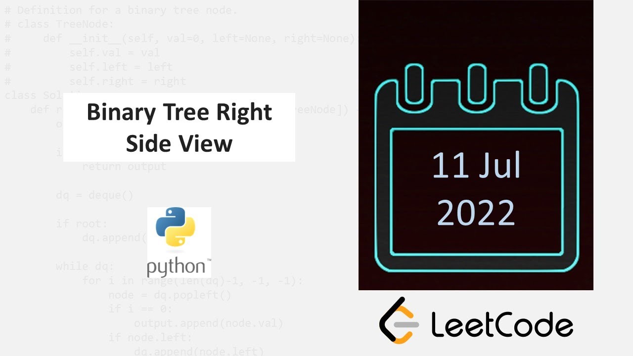 July 11/2022 LeetCode Challenge: Binary Tree Right Side View - YouTube