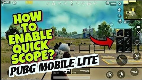 How enable quick scope in pubg mobile lite new trick what