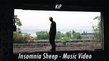 KiP - Insomnia Sheep (Music Video)