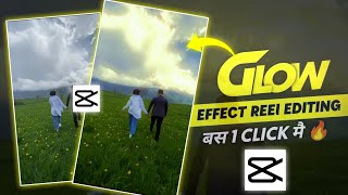 CINEMATIC GLOW effect tutorial | viral Reels video Colour Grading | Capcut Editing - Tutorial