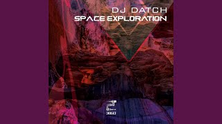 Orbita - DJ Datch