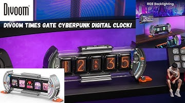 Divoom Times Gate Review: The Ultimate Cyberpunk RGB Digital Clock for Gaming Setups