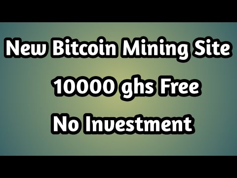 free-bitcoin-cloud-mining-site-10000ghs-free-no-investment