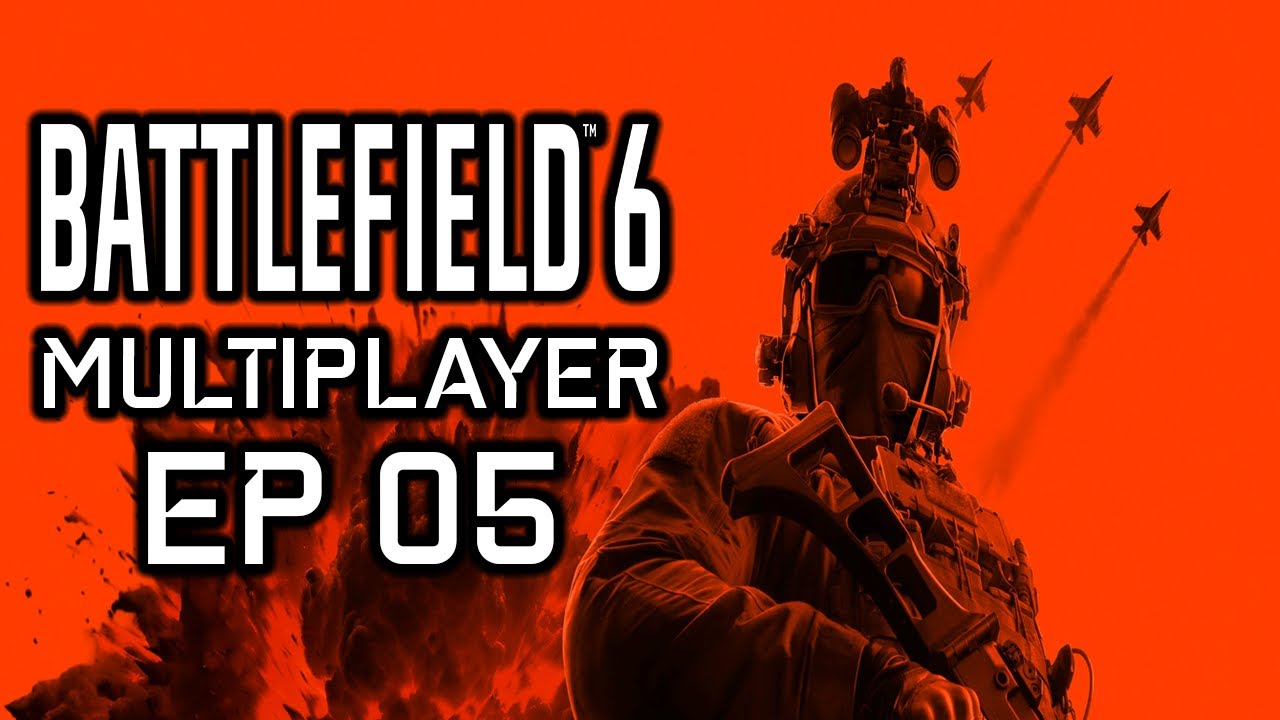 A NEW SEASON - Battlefield 6 Multiplayer Ep 05